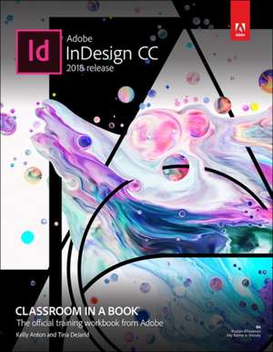 Anton, K: Access Code Card for Adobe InDesign CC Classroom i de John Cruise