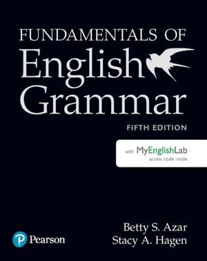 Azar, B: Fundamentals of English Grammar Student Book with M de Stacy A. Hagen