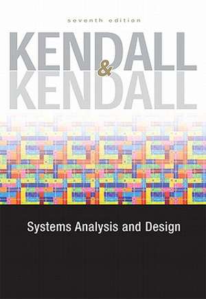 Systems Analysis and Design Value Package (Includes MS VISIO 2007) de Kenneth E. Kendall