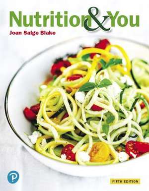 Nutrition & You de Joan Salge Blake