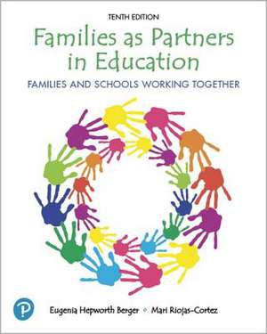 Families as Partners in Education de Eugenia Berger