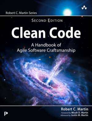 Clean Code: A Handbook of Agile Software Craftsmanship de Robert Martin