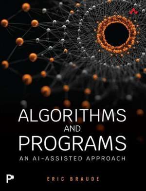 Algorithms and Programs de Eric Braude