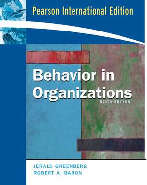 Behavior in Organizations: International Edition de Dr. Jerald Greenberg