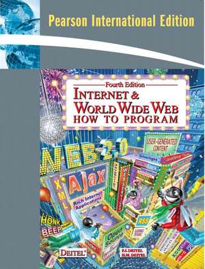 Internet & World Wide Web: How to Program: International Version de Paul J. Deitel