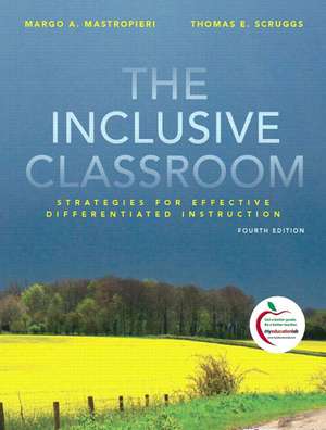 The Inclusive Classroom: Strategies for Effective Differentiated Instruction [With Access Code]