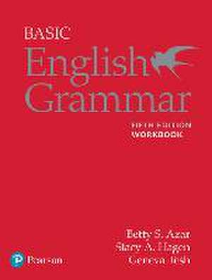 Azar-Hagen Grammar - (AE) - 5th Edition - Workbook - Basic English Grammar de Betty Azar