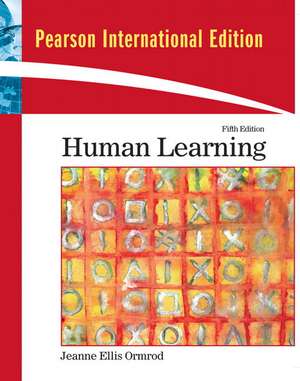 Human Learning: International Edition de Jeanne Ellis Ormrod