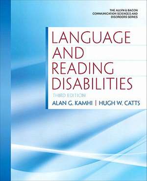 Language and Reading Disabilities de Alan G. Kamhi
