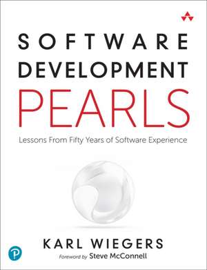 Software Development Pearls de Karl Wiegers