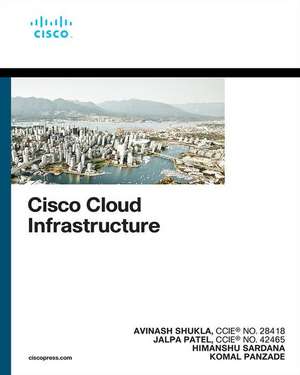 Cisco Cloud Infrastructure de Avinash Shukla