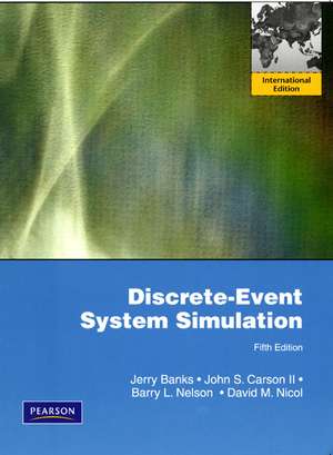 Discrete-Event System Simulation: International Version de Jerry Banks