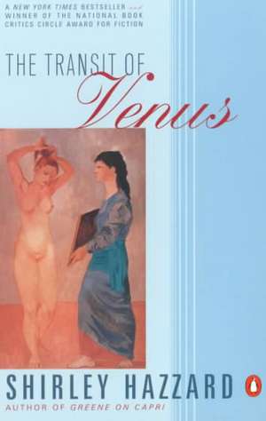 The Transit of Venus de Shirley Hazzard