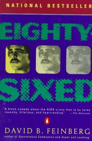 Eighty-Sixed: Incest and Its Devastation de David B. Feinberg