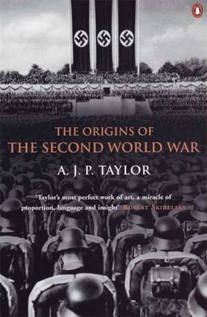 The Origins of the Second World War de Professor A J P Taylor