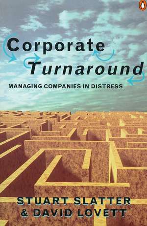 Corporate Turnaround de Stuart Slatter