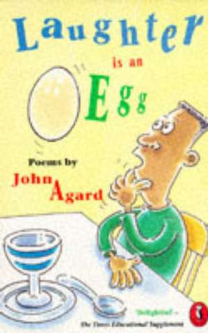 Laughter is an Egg de John Agard