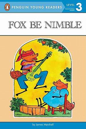 Fox Be Nimble de James Marshall