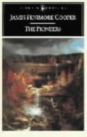 The Pioneers de James Fenimore Cooper