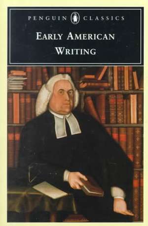 Early American Writing de Giles Gunn