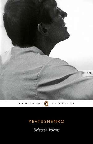 Selected Poems de Yevgeny Yevtushenko