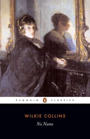 No Name de Wilkie Collins