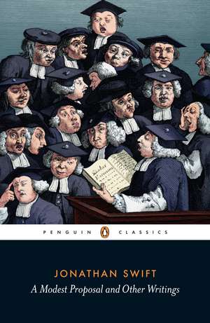 A Modest Proposal and Other Writings de Jonathan Swift