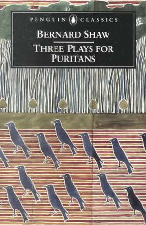 Three Plays for Puritans de George Bernard Shaw