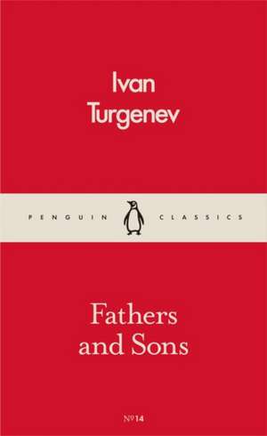 Fathers and Sons de Ivan Sergeevich Turgenev