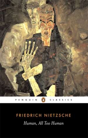 Human, All Too Human de Friedrich Nietzsche