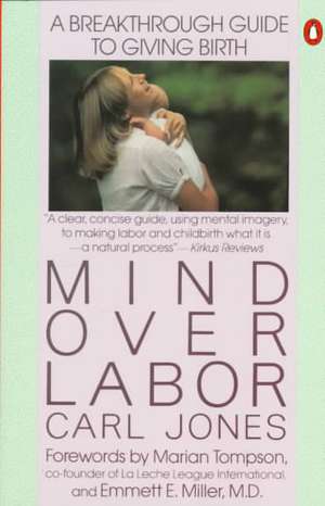 Mind Over Labor de Carl Jones