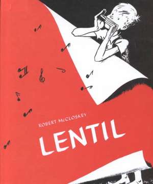 Lentil de Robert McCloskey