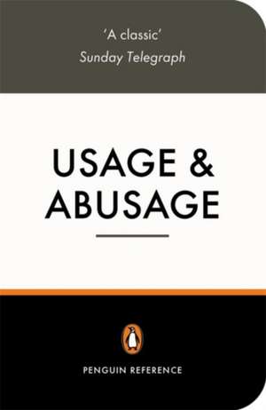 Partridge, E: Usage and Abusage