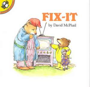 Fix-It de David M. McPhail