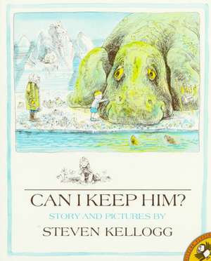 Can I Keep Him? de Steven Kellogg