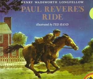 Paul Revere's Ride de Henry Wadsworth Longfellow