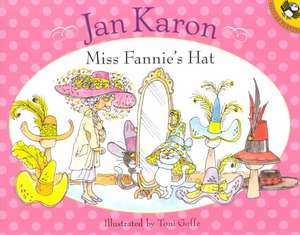 Miss Fannie's Hat de Jan Karon