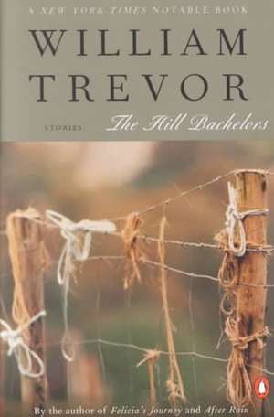 The Hill Bachelors de William Trevor
