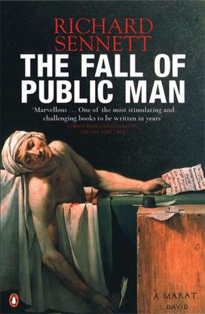 The Fall of Public Man de Richard Sennett