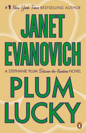 Plum Lucky de Janet Evanovich