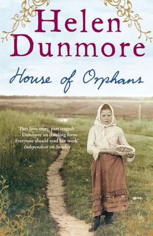 House of Orphans de Helen Dunmore