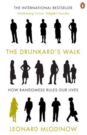 The Drunkard's Walk: How Randomness Rules Our Lives de Leonard Mlodinow