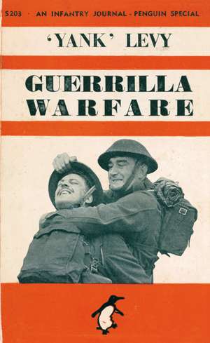 Guerrilla Warfare de 'Yank' Levy