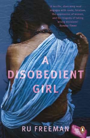 A Disobedient Girl de Ru Freeman