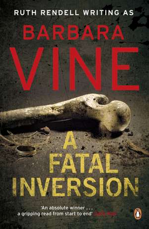 A Fatal Inversion de Barbara Vine