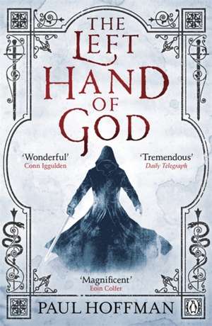 The Left Hand of God de Paul Hoffman