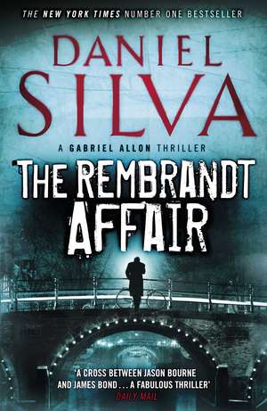 The Rembrandt Affair de Daniel Silva