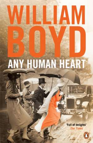 Any Human Heart de William Boyd