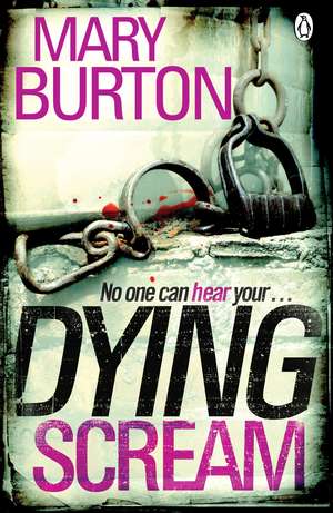 Dying Scream de Mary Burton