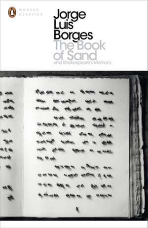 The Book of Sand and Shakespeare's Memory de Jorge Luis Borges